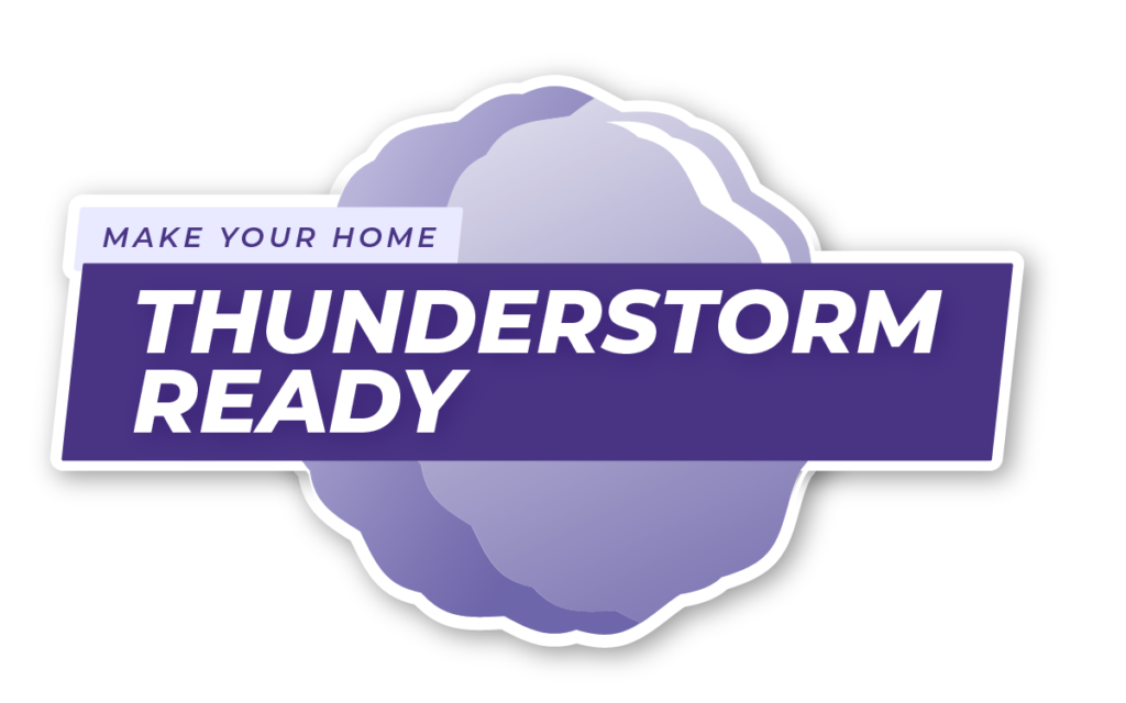 Thunderstorm Ready–Residential